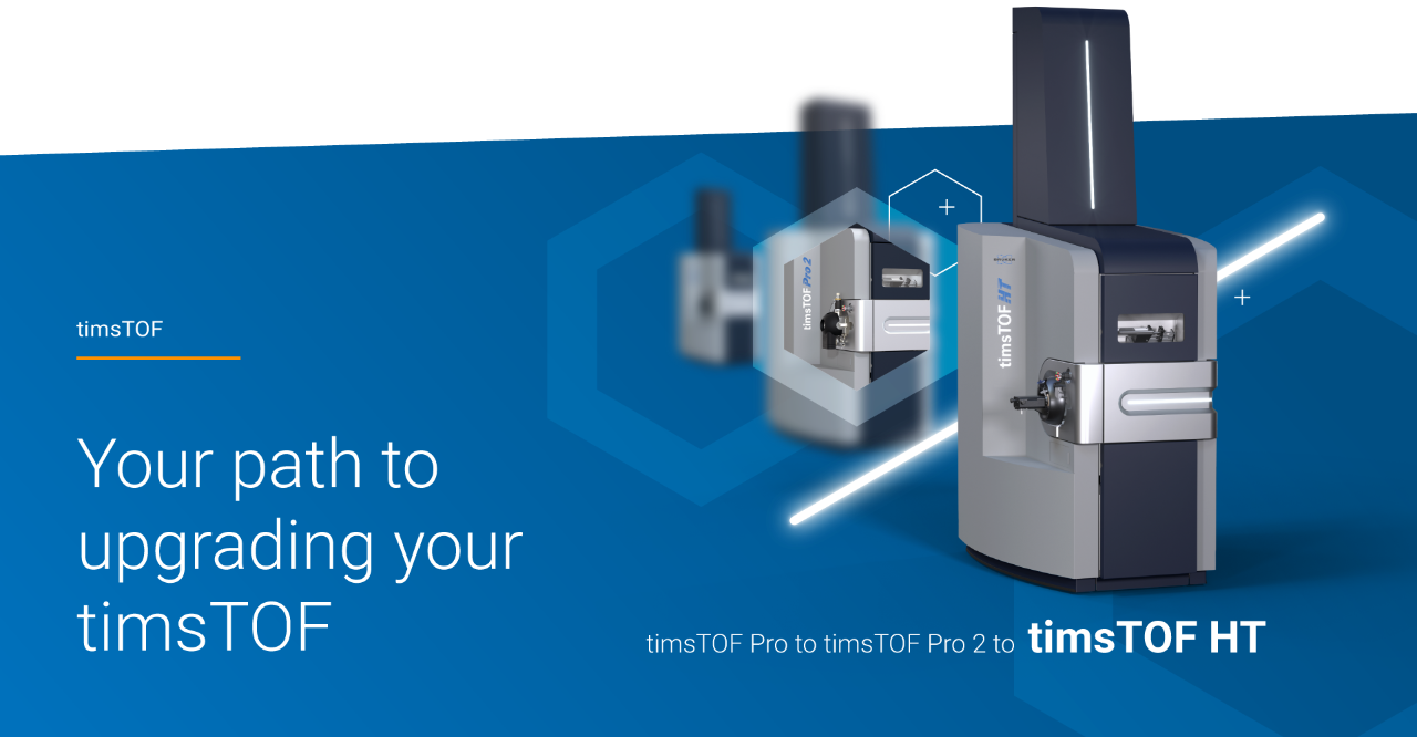timsTOF upgrading - timsTOF Pro to timsTOF Pro 2 to timsTOF HT