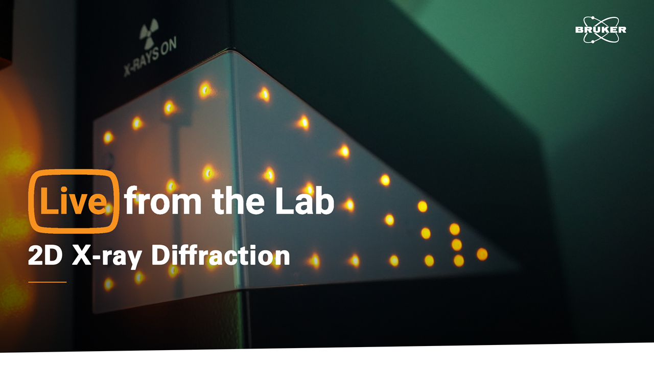 S2 E2: 2D X-Ray Diffraction | Bruker